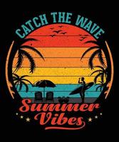 Catch the wave summer vibes t-shirt design for summer lovers