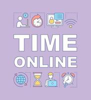 Time online word concepts banner. Task and deadline. 24 hours computer work. Freelance. Presentation, website. Isolated lettering typography idea with linear icons. Vector outline illustration