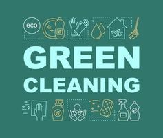 Green cleaning word concepts banner. Presentation, website. Cleanup methods with environmentally friendly ingredients. Isolated lettering typography idea, linear icons. Vector outline illustration