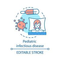 Pediatric infectious disease concept icon. Bacterial and viral infection. Hyperthermia, asthenia. Children health care service idea thin line icon. Vector isolated outline drawing. Editable stroke