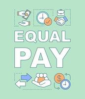 Equal pay word concepts banner. Trade union. Workplace discrimination. Gender wage inequality. Presentation, website. Isolated lettering typography idea with linear icons. Vector outline illustration