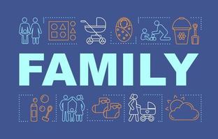 Family word concepts banner. Parents with children. Walk with newborn baby. Presentation, website. Time together. Isolated lettering typography idea with linear icons. Vector outline illustration