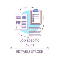 Job specific skills concept icon. Company recruitment, hiring. Job interview, candidates cv idea illustration. Hard skills list employees resume vector isolated outline drawing. Editable stroke