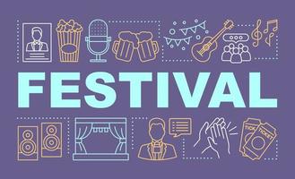 Festival word concepts banner. Music event. Theater performance. Cultural celebration. Presentation, website. Isolated lettering typography idea with linear icons. Vector outline illustration