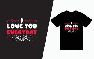 Valentines Day Typography T-Shirt Design Template vector