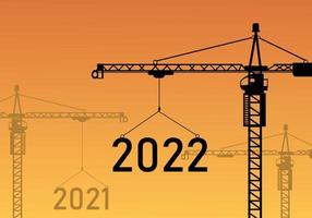 The 2021 Year forward to 2022 Year Happy new Year construction site crane vector illustration on sunset background. The concept for New Year 2022 and vision business