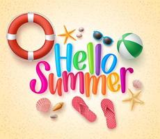 Hello Summer in the Sand Colorful Text and Background with Summer Season Items in the Beach. vector