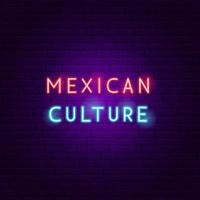 texto de neón de la cultura mexicana
