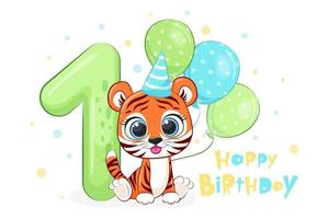 Cartoon illustration - Happy birthday, 1 year, cute tiger cub. Vector illustration.