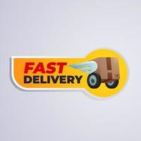 Fast delivery label sticker vector illustration element symbol design for promotinal prtoduct