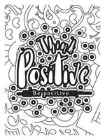 Motivational Quotes coloring page design. inspirational Quotes coloring page design. coloring page design. vector