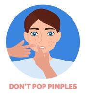 Pimple was popping on the man s face. Don t crush acne text under illustration. vector