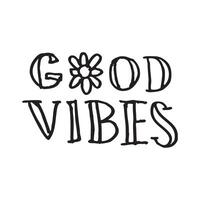 Hand written good vibes phrase vector