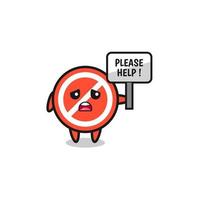 cute stop sign hold the please help banner vector