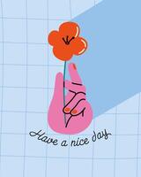 have a nice day affirmation vector