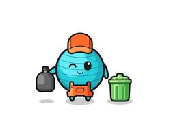 the mascot of cute exercise ball as garbage collector vector