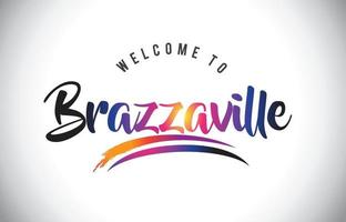 Brazzaville Welcome To Message in Purple Vibrant Modern Colors. vector