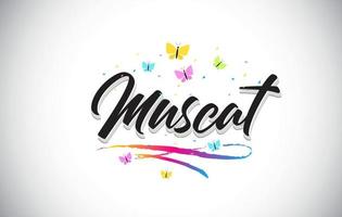 Muscat Handwritten Vector Word Text with Butterflies and Colorful Swoosh.