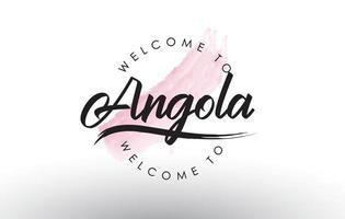 Angola Welcome to Text with Watercolor Pink Brush Stroke vector