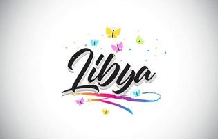 Libya Handwritten Vector Word Text with Butterflies and Colorful Swoosh.