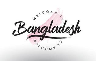 Bangladesh bienvenido al texto con trazo de pincel rosa acuarela vector