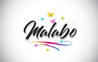 Malabo Handwritten Vector Word Text with Butterflies and Colorful Swoosh.