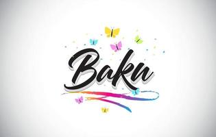 Baku Handwritten Vector Word Text with Butterflies and Colorful Swoosh.