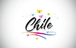 Chile Handwritten Vector Word Text with Butterflies and Colorful Swoosh.