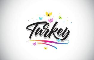 Turkey Handwritten Vector Word Text with Butterflies and Colorful Swoosh.