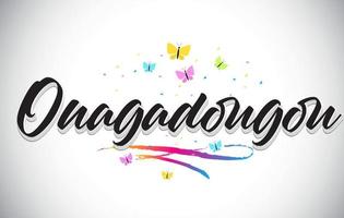 Ouagadougou Handwritten Vector Word Text with Butterflies and Colorful Swoosh.