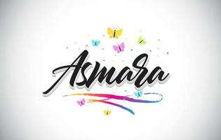 Asmara Handwritten Vector Word Text with Butterflies and Colorful Swoosh.