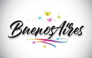 BuenosAires Handwritten Vector Word Text with Butterflies and Colorful Swoosh.