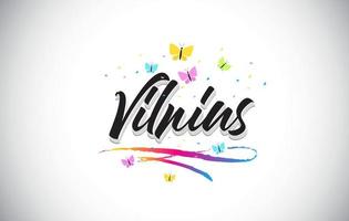 Vilnius Handwritten Vector Word Text with Butterflies and Colorful Swoosh.