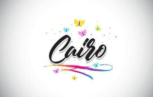 Cairo Handwritten Vector Word Text with Butterflies and Colorful Swoosh.