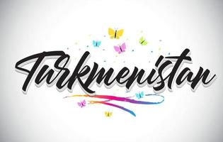 Turkmenistan Handwritten Vector Word Text with Butterflies and Colorful Swoosh.