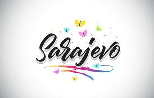 Sarajevo Handwritten Vector Word Text with Butterflies and Colorful Swoosh.