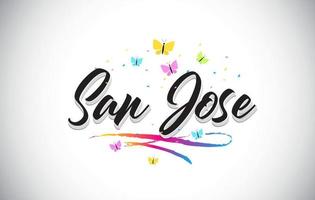 San Jose Handwritten Vector Word Text with Butterflies and Colorful Swoosh.