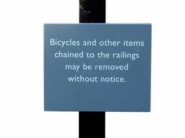 Bycicles removed sign photo