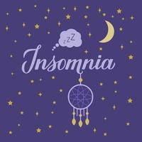 Insomnia calligraphy hand lettering on dark blue sky background. Dreamcatcher, moon and stars. Sleep problems and sleeplessness concept typography poster. Vector illustration. Easy to edit template.