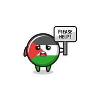 cute palestine flag hold the please help banner vector