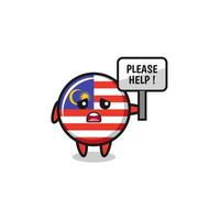 cute malaysia flag hold the please help banner vector