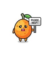 cute kumquat hold the please help banner vector