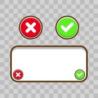design of game user interface with correct and wrong botton icon illustration vector