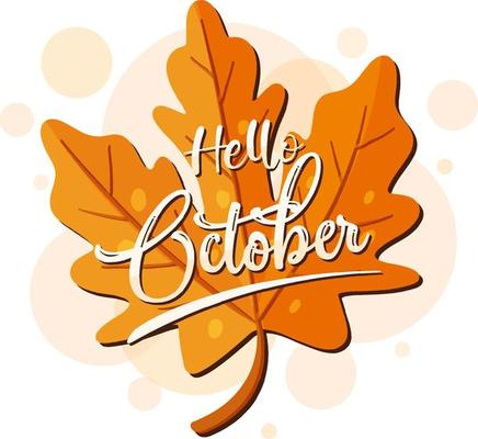 Hello October word logo on an autumn leaf