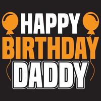 happy birthday daddy vector