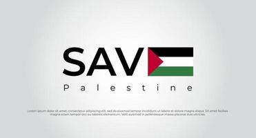 salva a gaza, salva a palestina. guarde el fondo de letras palestina. guardar ilustración de vector de concepto de palestina