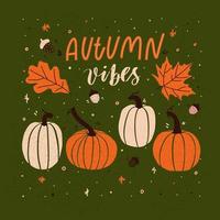 Autumn vibes - card with pumpkins. vector