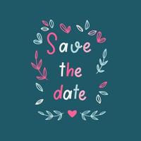 save the date - hand lettering inscription for wedding invitation. vector