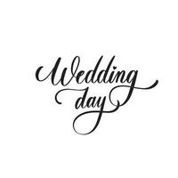 Wedding day - caligraphy inscription for album, invitation and other. vector