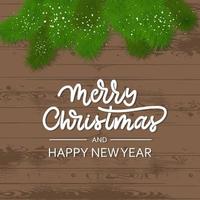 Pine branches on a wooden background. Merry Christmas card. vector